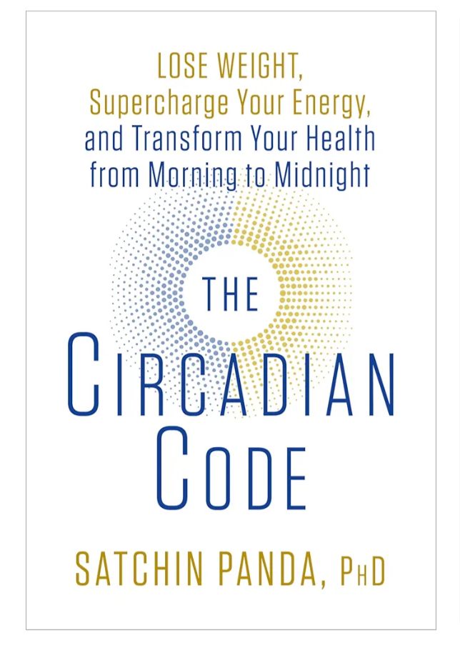 The Circadian Code: Lose Weight, Supercharge Your Energy and Sleep Well Every Night
Book by Satchin Panda