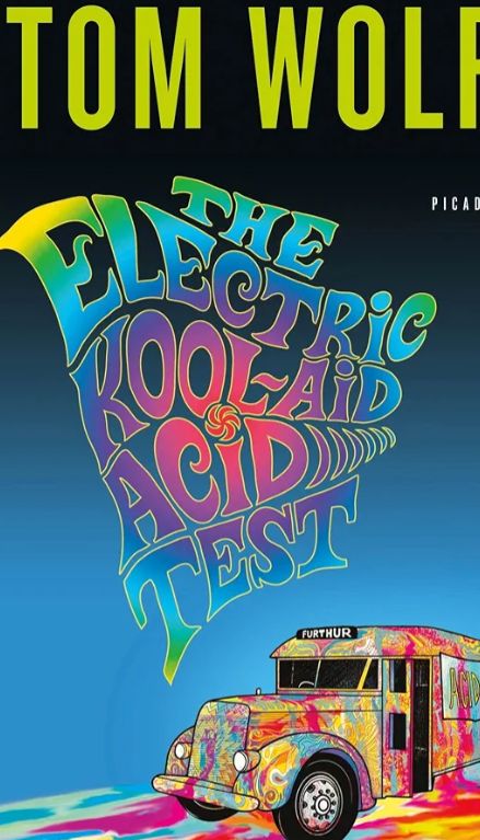 The Electric Kool-Aid Acid Test
Book by Tom Wolfe