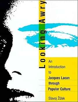 Looking Awry
by Slavoj Žižek