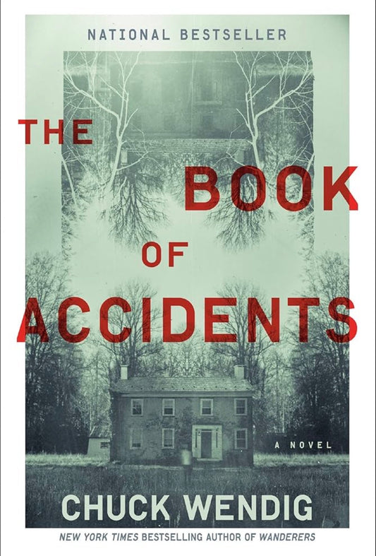 The Book of Accidents
By Chuck Wendig