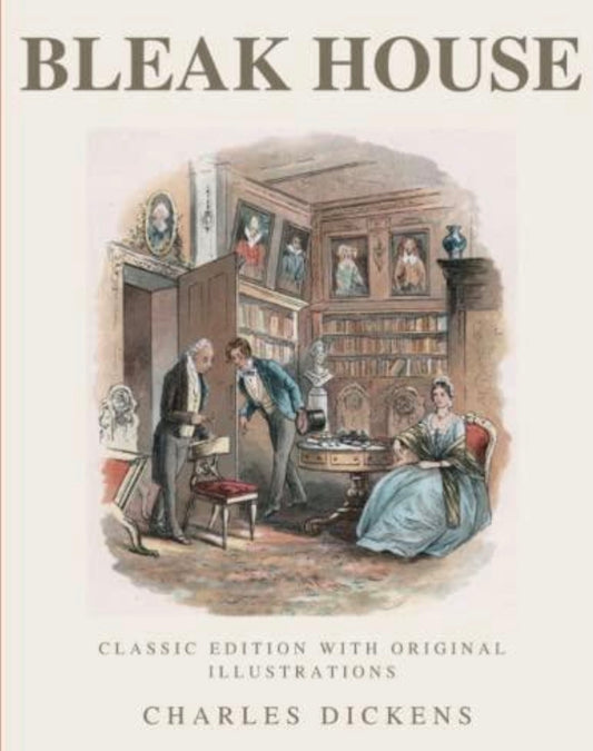 Bleak House by Charles Dickens