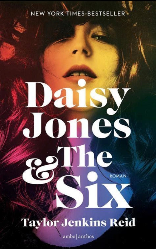 Daisy Jones & The Six by Taylor Jenkins Reid