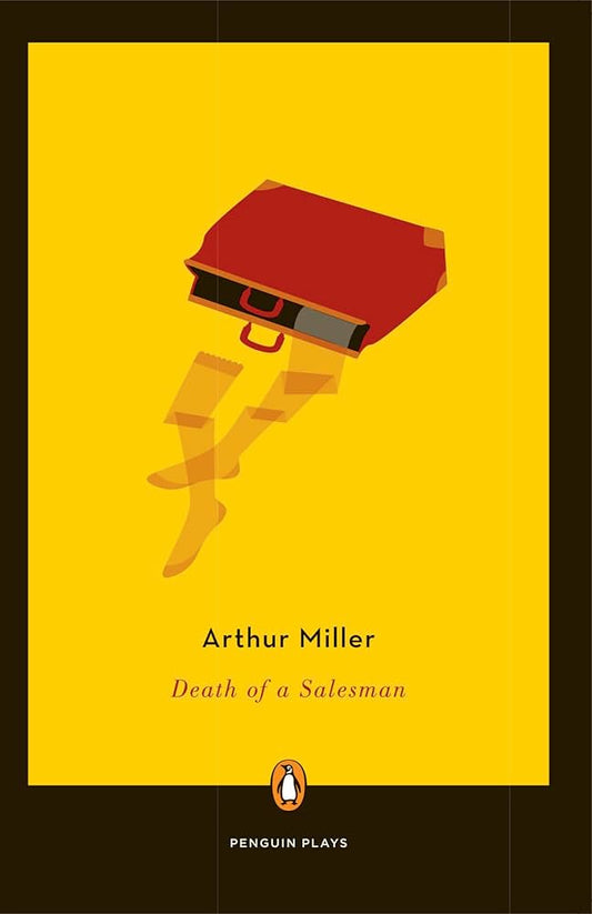 Death of a Salesman
by Arthur Miller
