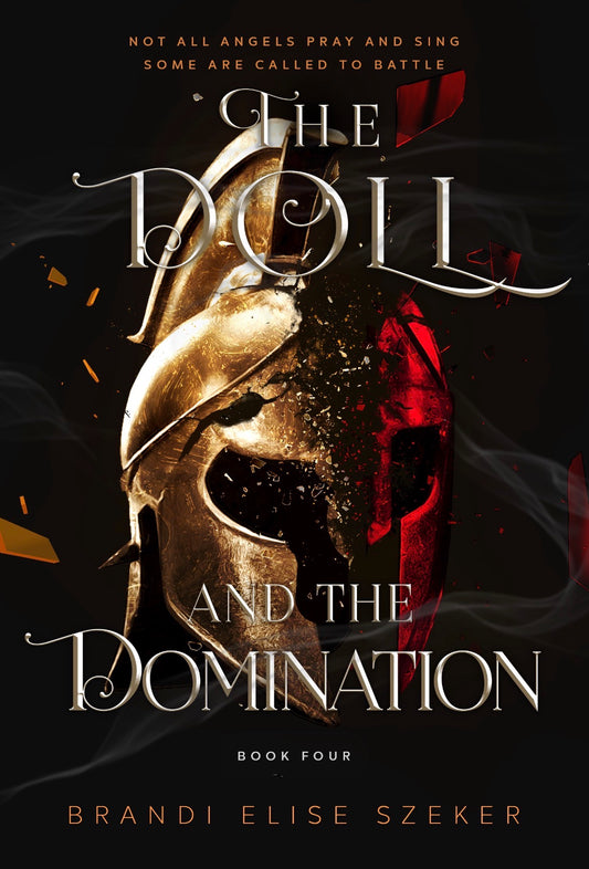 The Doll and the Dominant
By Brandi Elise Szeker