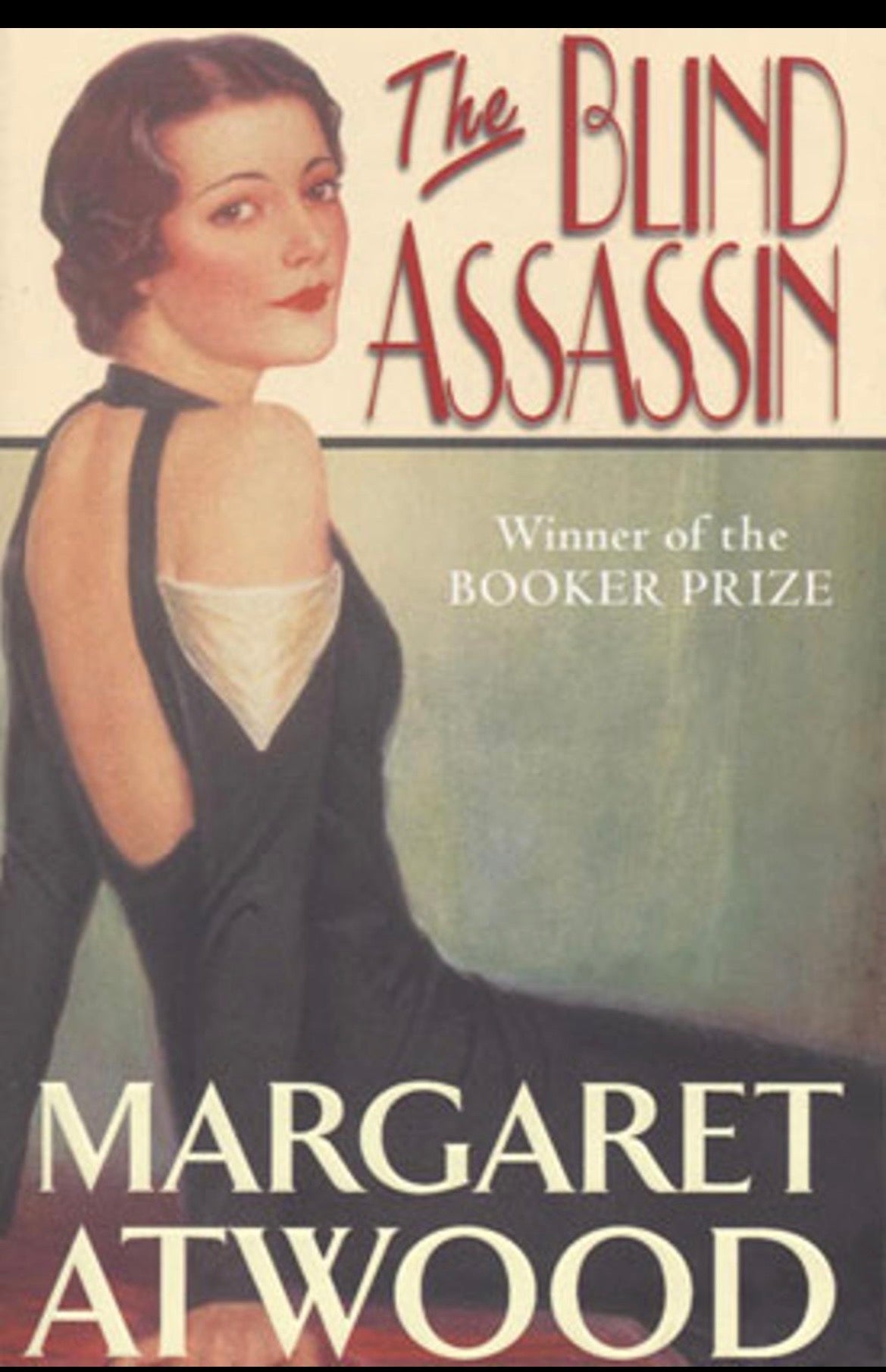 The Blind Assassin
By Margaret Atwood
