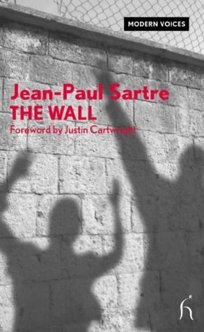 Book cover of 'The Wall' by Jean-Paul Sartre with a shadow of a person against a wall.