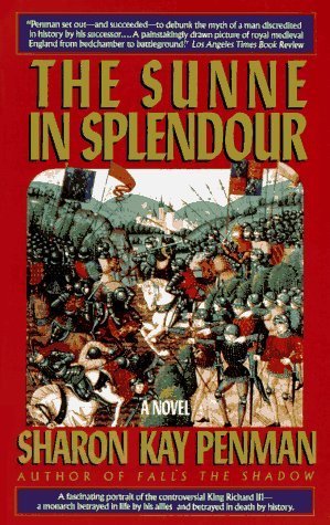 The Sunne in Splendour By Sharon Kay Penman