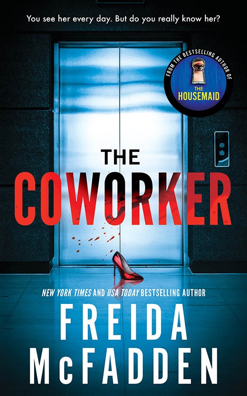Book cover of 'The Coworker' by Freida McFadden