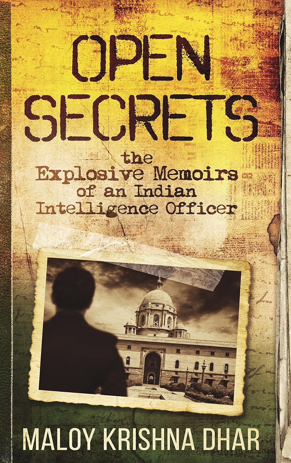 Book Cover of Open Secrets by Maloy Krishna Dhar