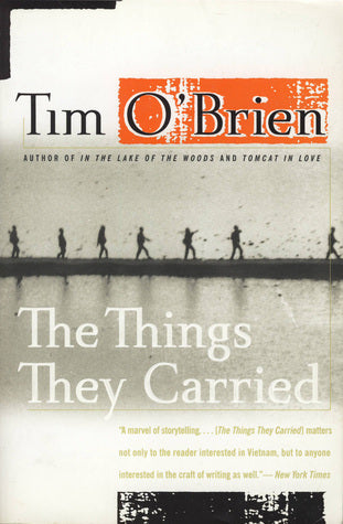 The Things They Carried By Tim O'Brien