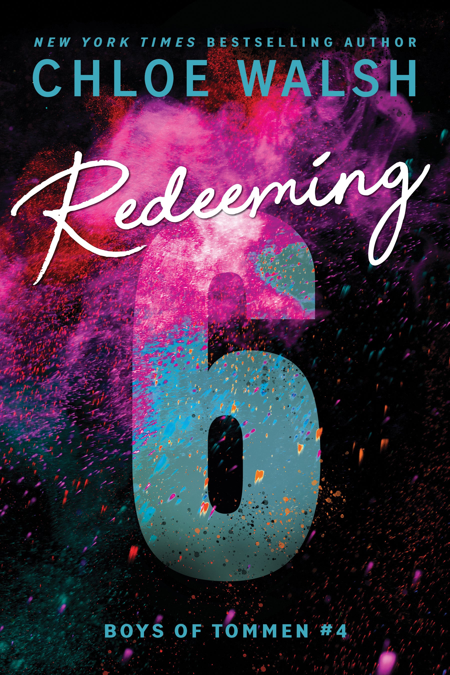 Book cover of 'Redeeming 6' by Chloe Walsh