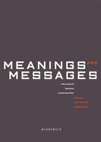Meanings and Messages By Inger Askehave & Birgitte Norlyk