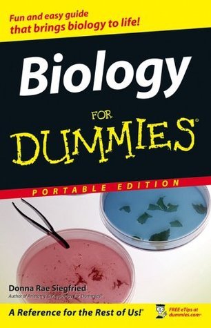 Biology for Dummies   By Donna Rae Siegfried