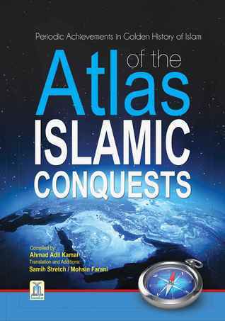 Book cover of 'Atlas of Islamic Conquests' with a compass and Earth illustration on a dark background.