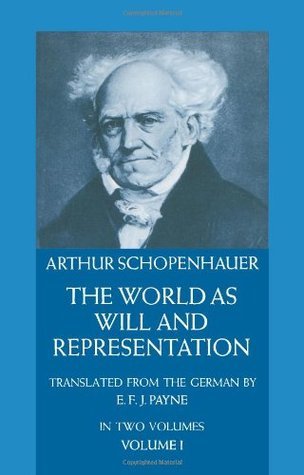 Book cover of 'The World as Will and Representation' by Arthur Schopenhauer