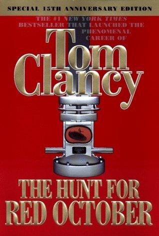 The Hunt for Red October By Tom Clancy