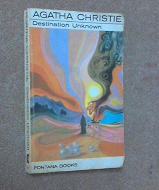 Destination Unknown by Agatha Christie