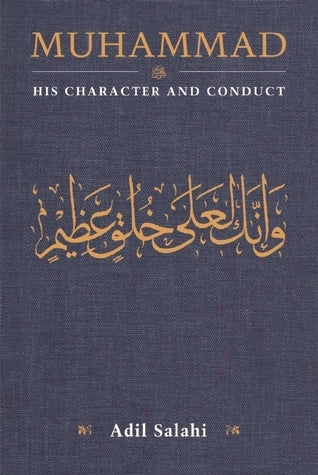 Book cover of 'Muhammad: His Character and Conduct' by Adil Salahi with gold text on a blue background
