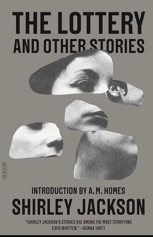 The Lottery and Other Stories
By Shirley Jackson