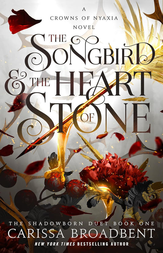 Book cover of 'The Songbird & The Heart of Stone' 