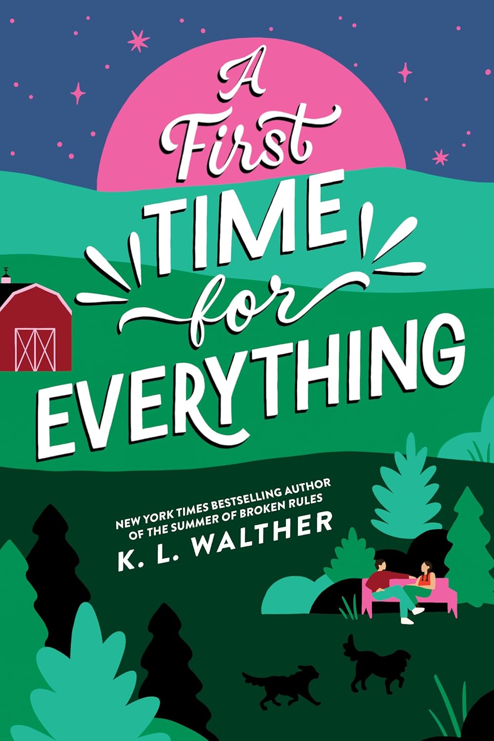 Book cover of 'A First Time for Everything' by K.L. Walther