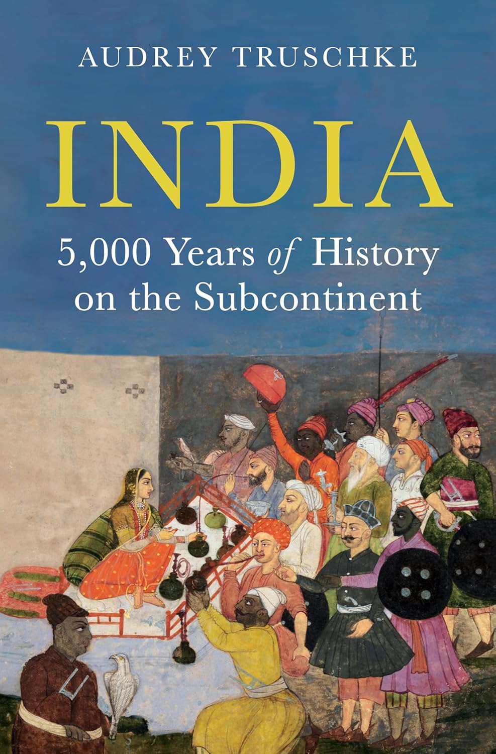 India by Professor Audrey Truschke