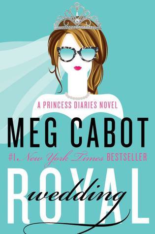 Book cover of 'Royal Wedding' from 'Princess Diaries' series by Meg Cabot