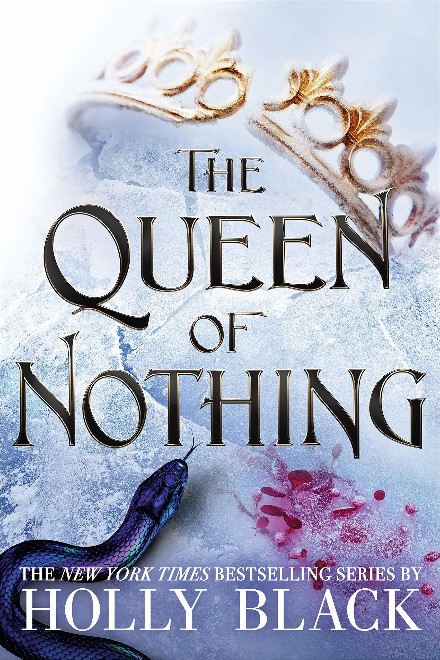 Book cover of 'The Queen of Nothing by Holly Black'