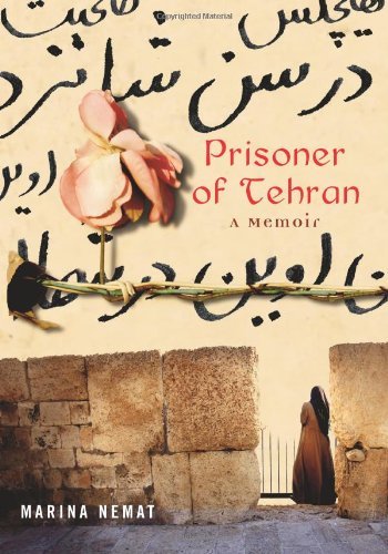 Book cover of 'Prisoner of Tehran' with a rose and architectural elements.