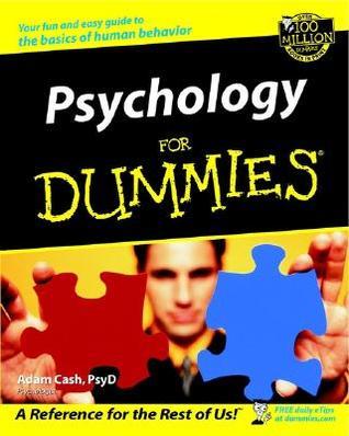 Psychology for Dummies  By  Adam Cash