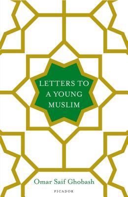 Book cover of 'Letters to a Young Muslim' with geometric design