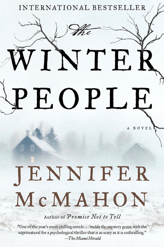 The Winter People
By Jennifer McMahon