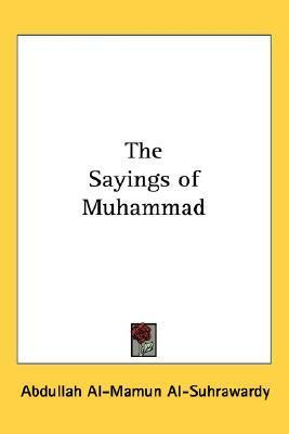 Book cover of 'The Sayings of Muhammad' with a yellow border and white center.