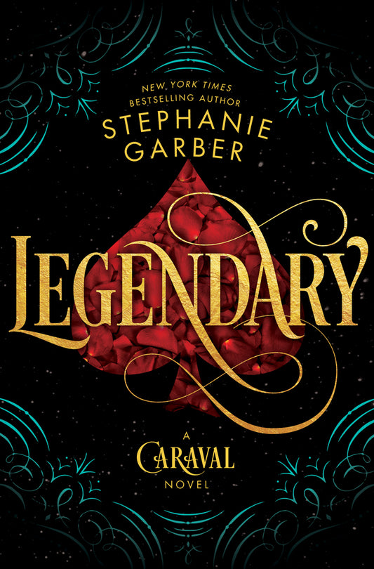 Book cover of 'Legendary by Stephanie Garber'