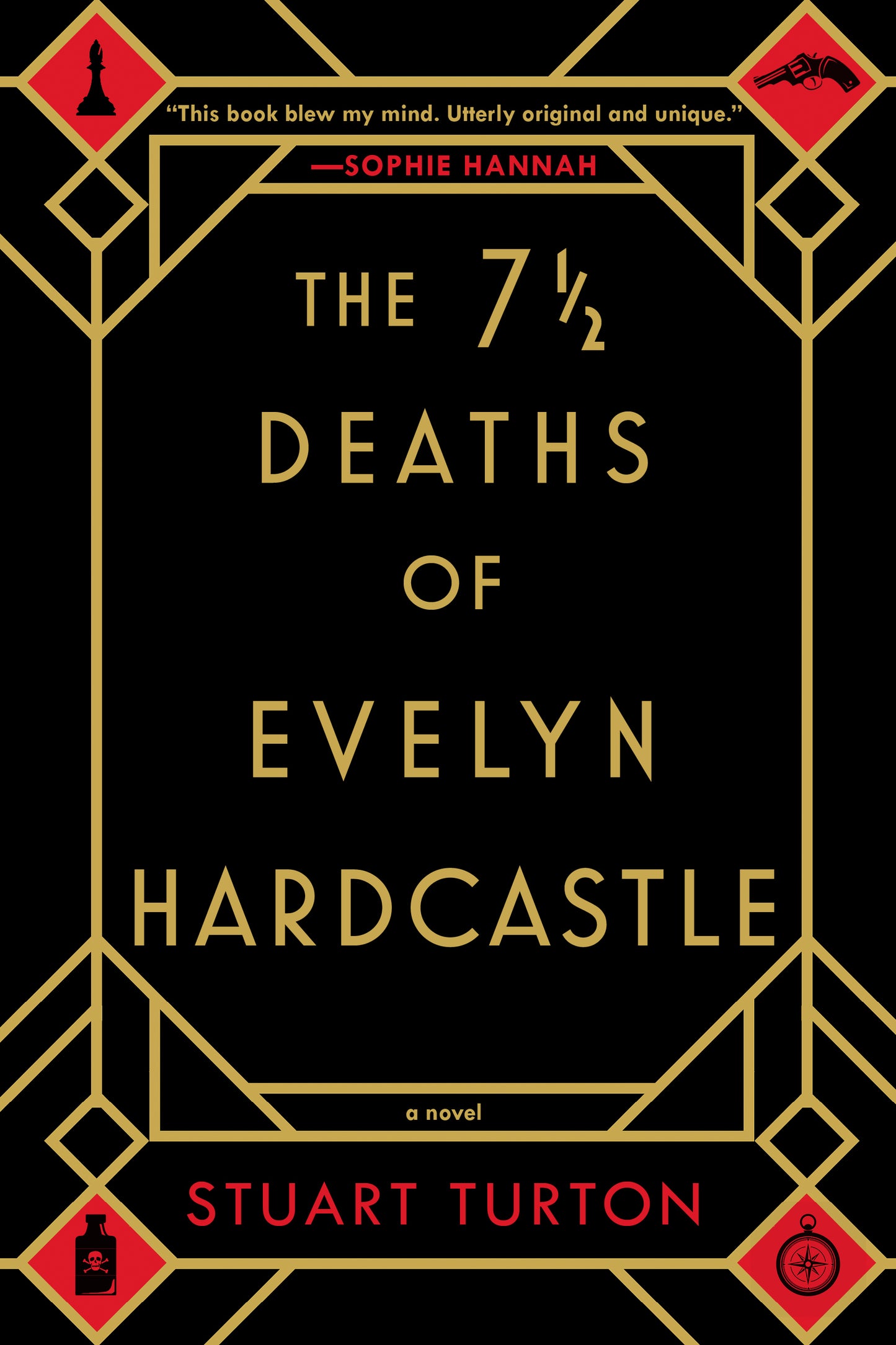 Book cover of 'The 7½ Deaths of Evelyn Hardcastle' with gold text on a black background