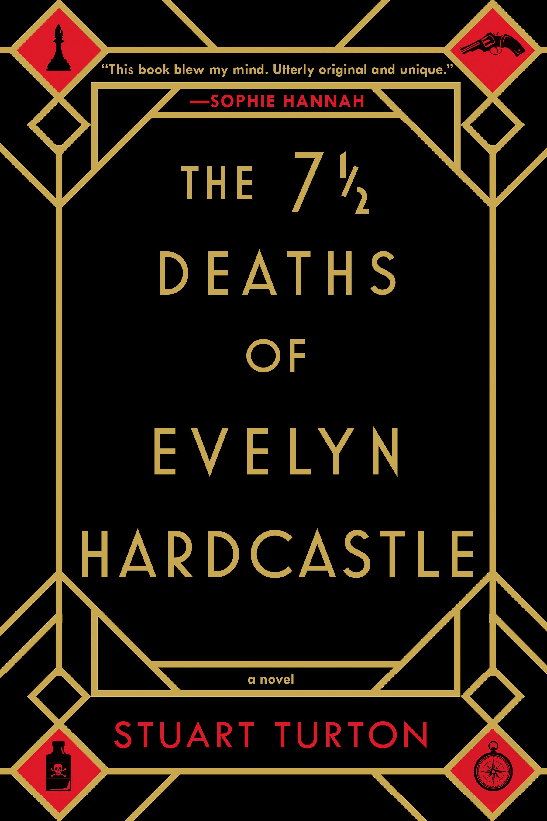 Book cover of 'The 7½ Deaths of Evelyn Hardcastle' with gold text on a black background