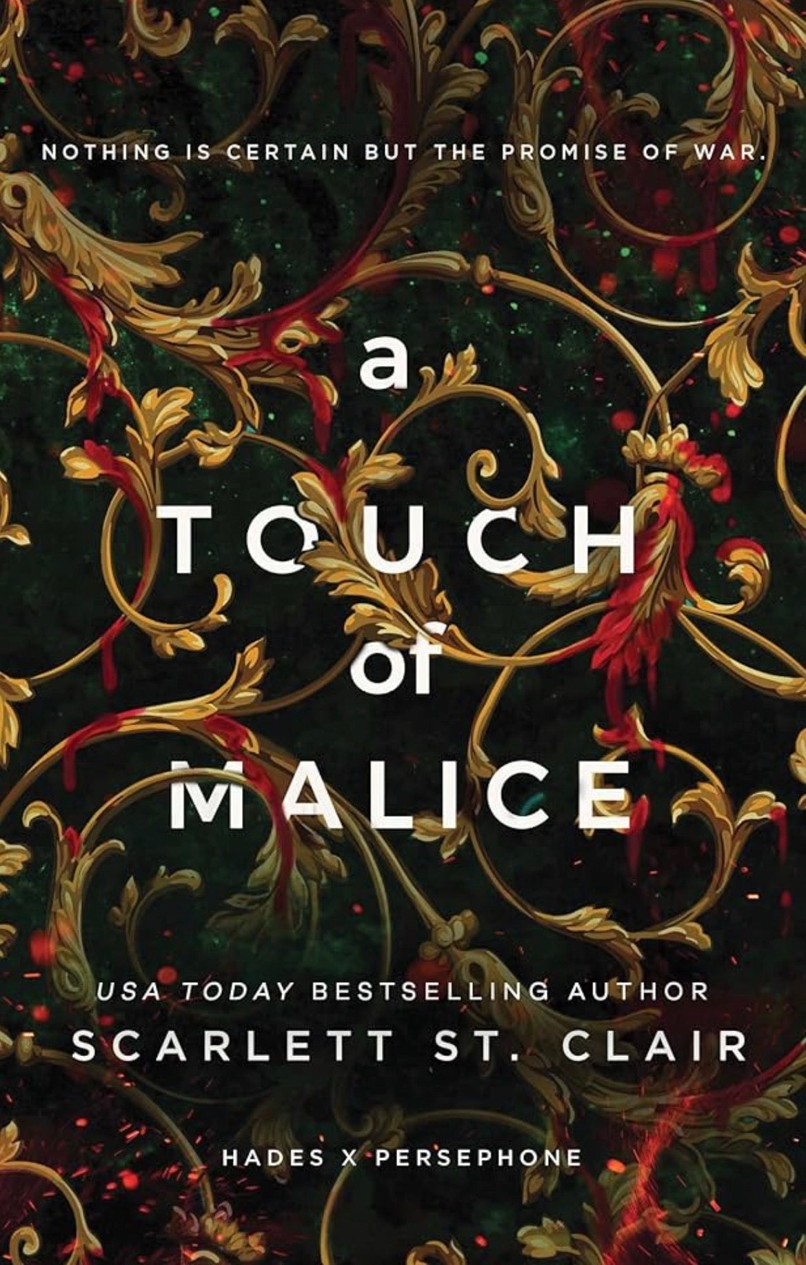 A Touch of Malice
By Scarlett St. Clair