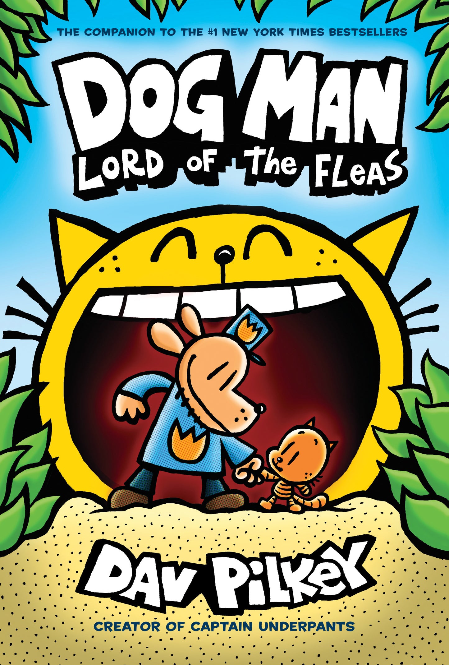 Book 5:Lord of the Fleas by  Dav Pilkey