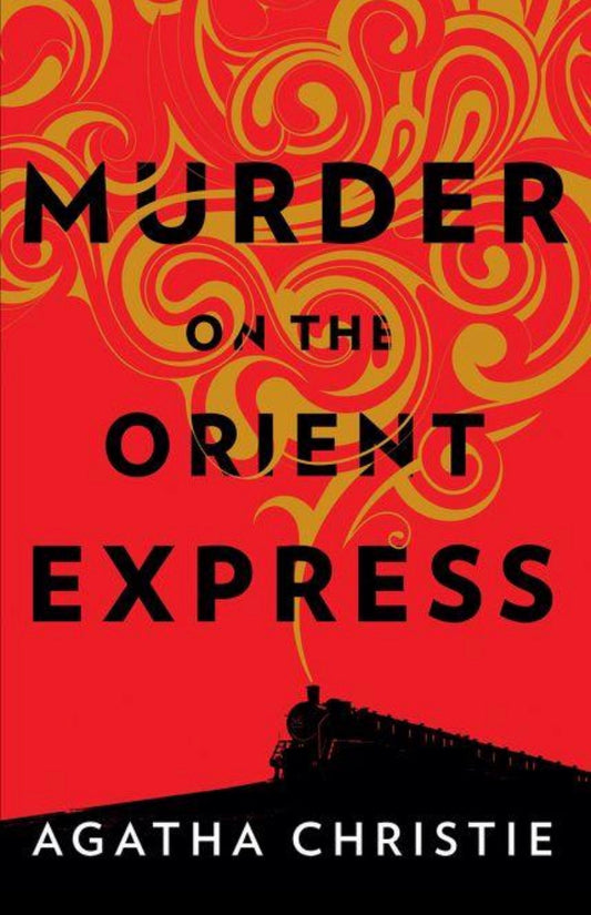 Murder on the Orient Express by Agatha Christie