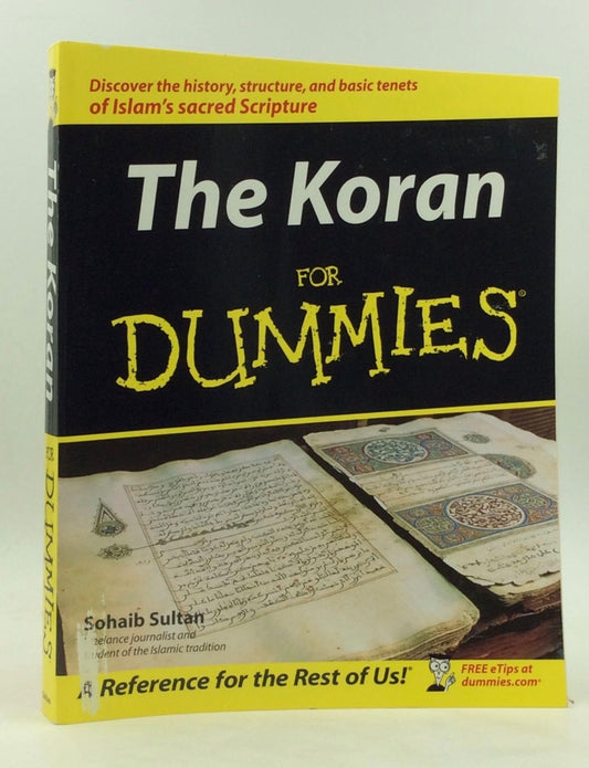 The Koran for Dummies
By Sohaib Sultan