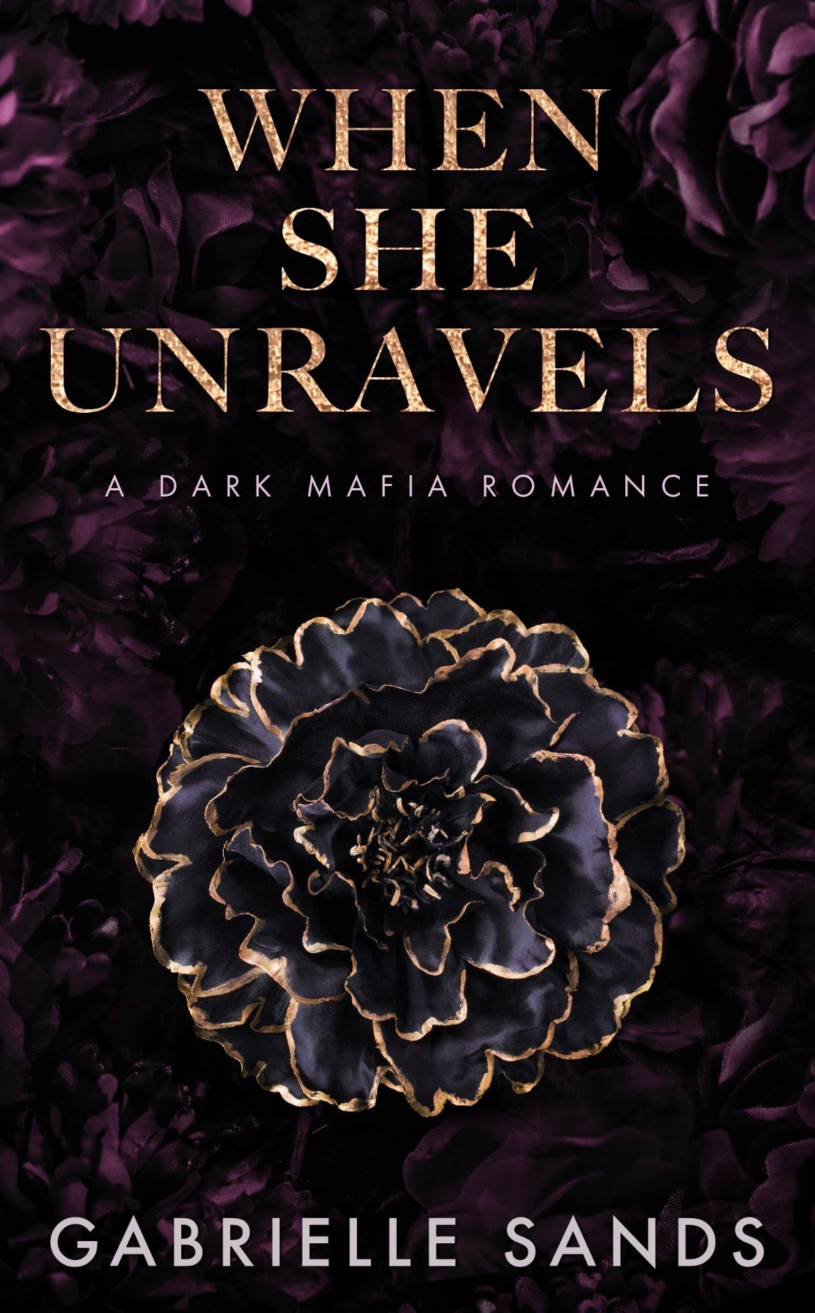 When She Unravels
By Gabrielle Sands