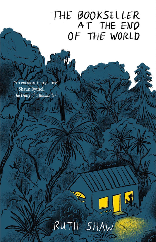 The Bookseller at the End of the World
By Ruth Shaw