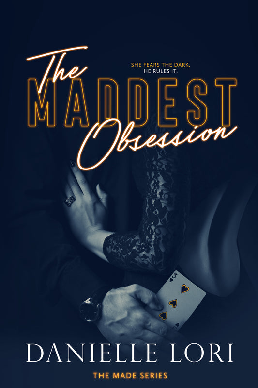 Book cover of 'The Maddest Obsession' by Danielle Lori with a dark theme and text.