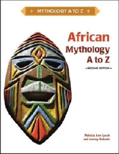 Book cover of 'African Mythology A to Z' with a colorful mask illustration on a white background.