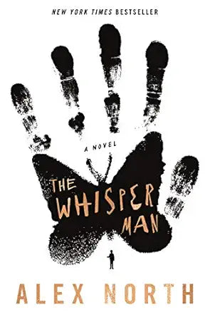 Book cover of 'The Whisper Man' by Alex North with a handprint design.