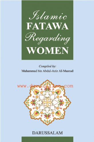 Book cover of 'Islamic Fatawa Regarding Women'