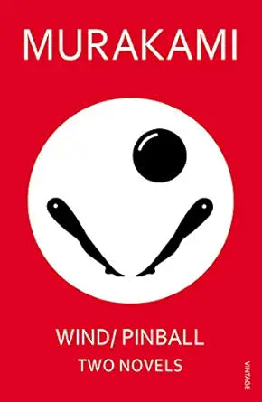 Book cover of 'Wind/Pinball: Two Novels by Haruki Murakami'