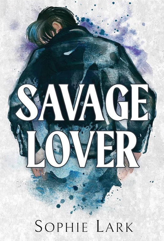 Savage Lover
By Sophie Lark
