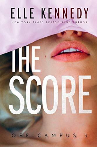Book cover of 'The Score' by Elle Kennedy