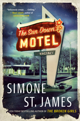 Book cover of 'The Sun Down Motel' by Simone St. James
